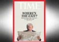 Το εξώφυλλο του Time για τον πόλεμο του Τραμπ στο Ιράν: «Πού είναι η έξοδος;»